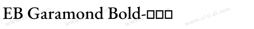EB Garamond Bold字体转换